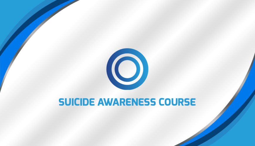 Suicide Awareness Course