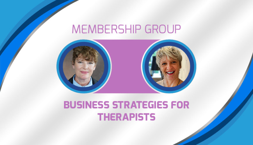 Business Strategies for Therapists