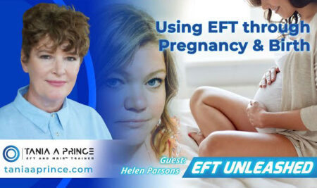 Using EFT in Pregnancy and Birth