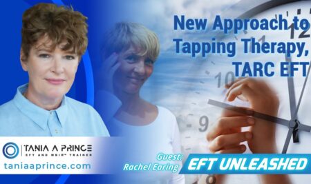 New Approach to Tapping Therapy: TARC EFT