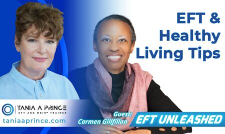 EFT and Healthy Living Tips